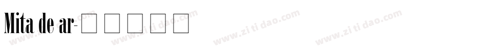 Mita de ar字体转换